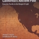 California's Ancient Past: From the Pacific to the Range of Light
