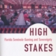 High Stakes: Florida Seminole Gaming and Sovereignty