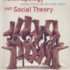 Anthropology and Social Theory: Culture, Power, and the Acting Subject