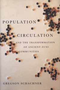 Population, Circulation, and the Transformation of Ancient Zuni Communities