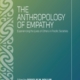 The Anthropology of Empathy: Experiencing the Lives of Others in Pacific Societies