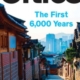 Cities: The First 6,000 Years